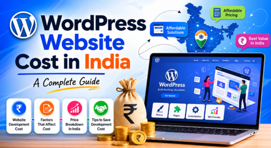 WordPress Website Development Cost in India: A Complete Guide for Businesses in 2026