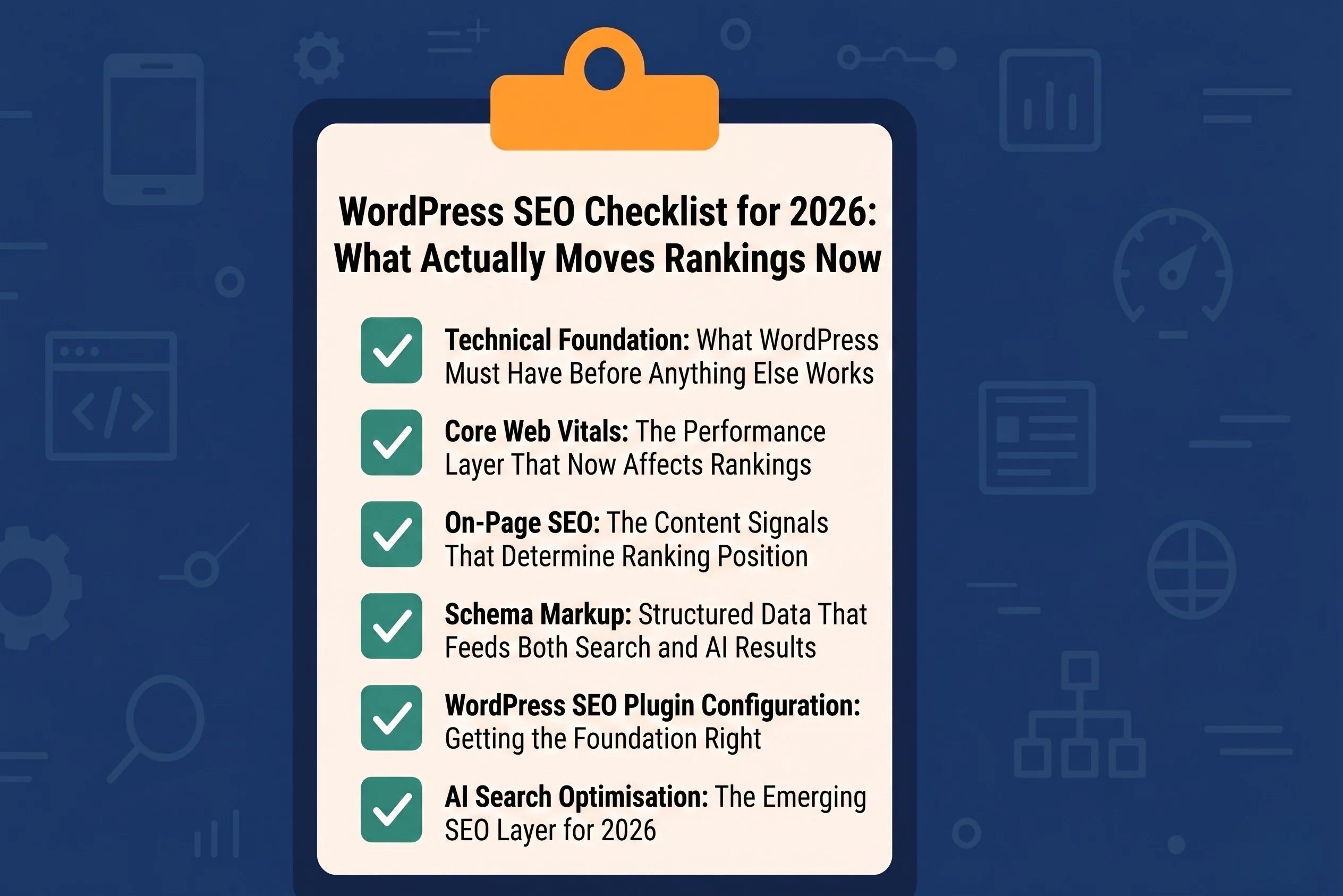 Read more about the article WordPress SEO Checklist for 2026: What Actually Moves Rankings Now